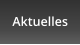 Aktuelles