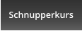 Schnupperkurs